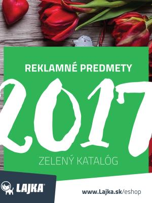 Zelený katalóg LAJKA 2017