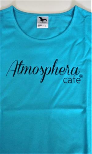Tyrkysové dámske tričká pre kaviareň Atmosphera Cafe